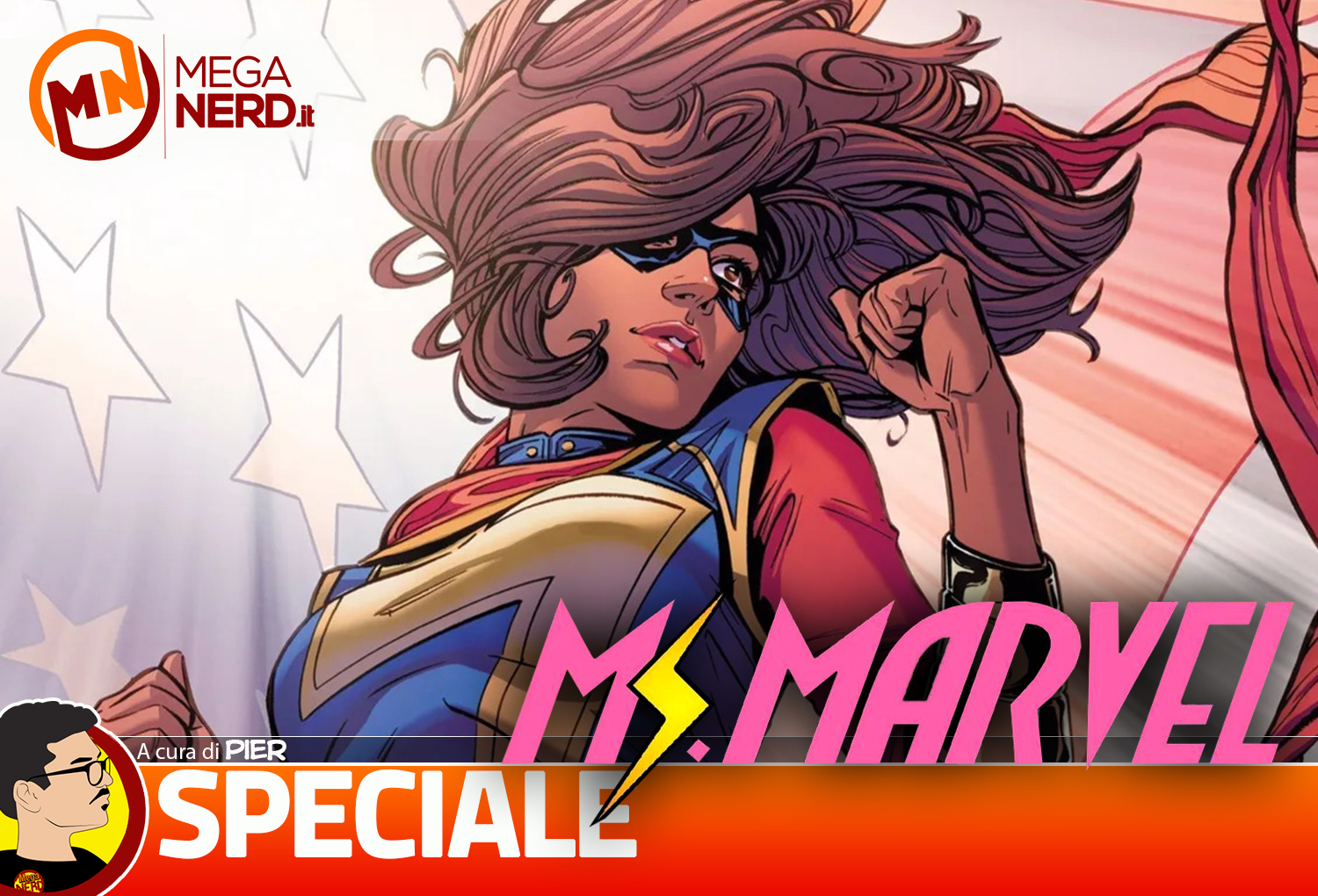 Chi è Ms. Marvel? - La supereroina cresciuta tra i supereroi