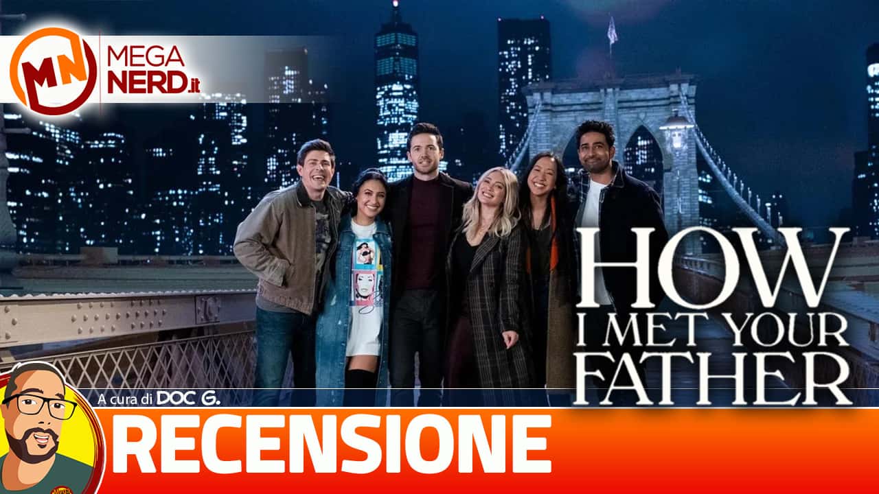 How I Met Your Father Recensione della Disney+ MegaNerd.it