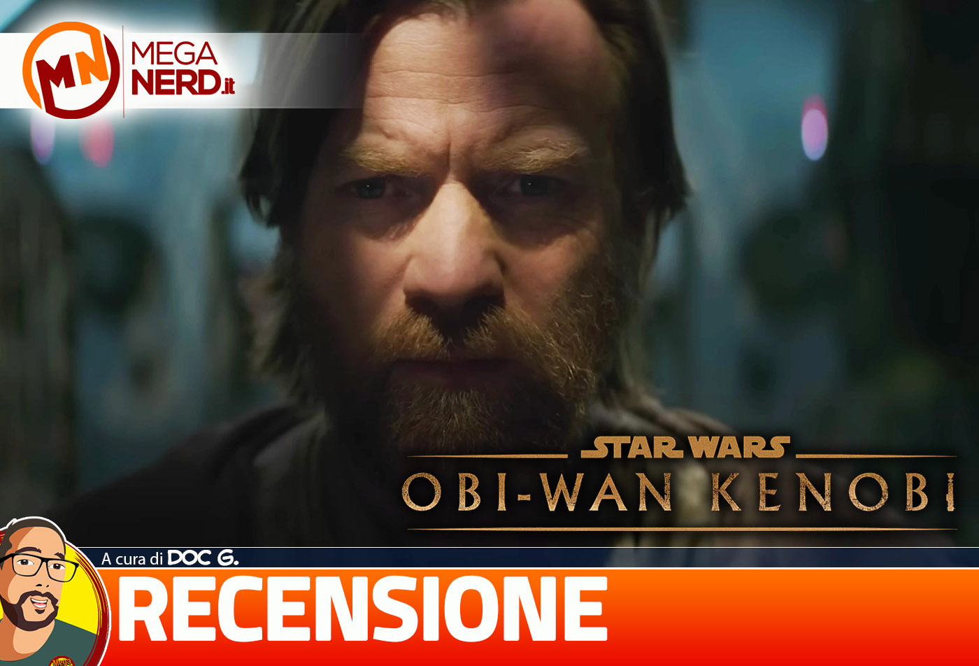 Obi-Wan Kenobi - Cosa resterà di questi anni Jedi?