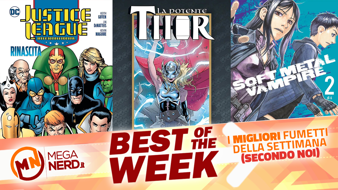 Best of the Week – I migliori fumetti in uscita dal 4 al 10 luglio
