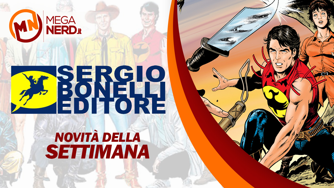 novità bonelli della settimana 1 agosto
