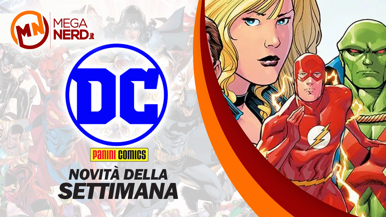 novità dc della settimana 25 luglio