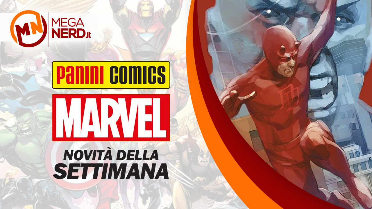 Panini Marvel Italia – Le novità della settimana