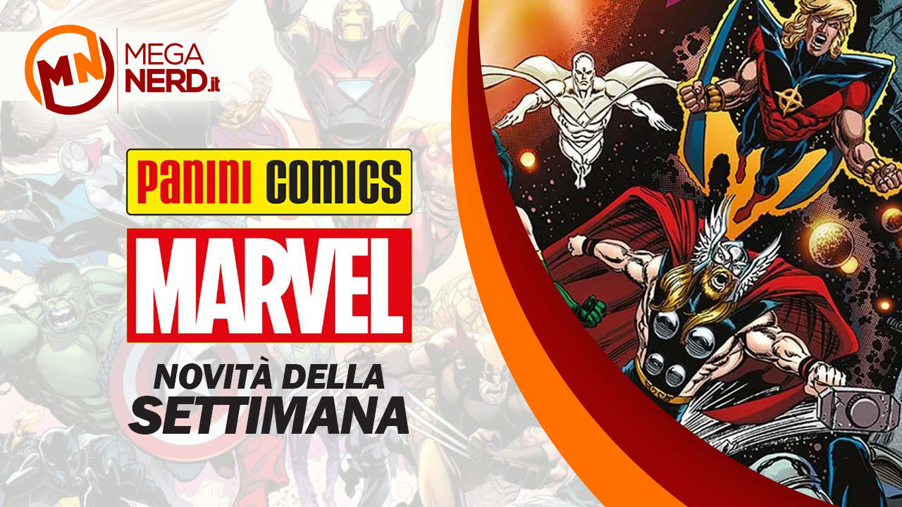 Panini Marvel Italia – Le novità della settimana