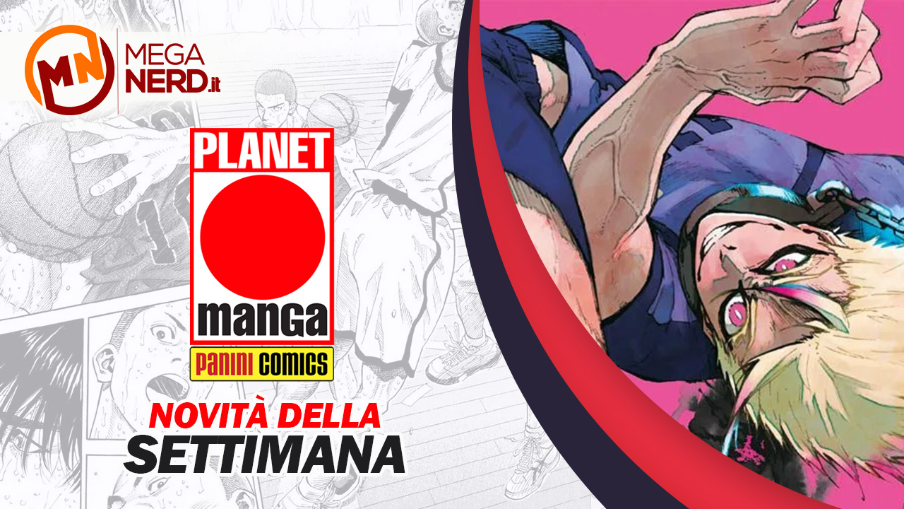 Planet Manga – Le novità della settimana