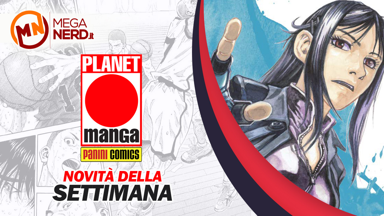 Planet Manga – Le novità della settimana