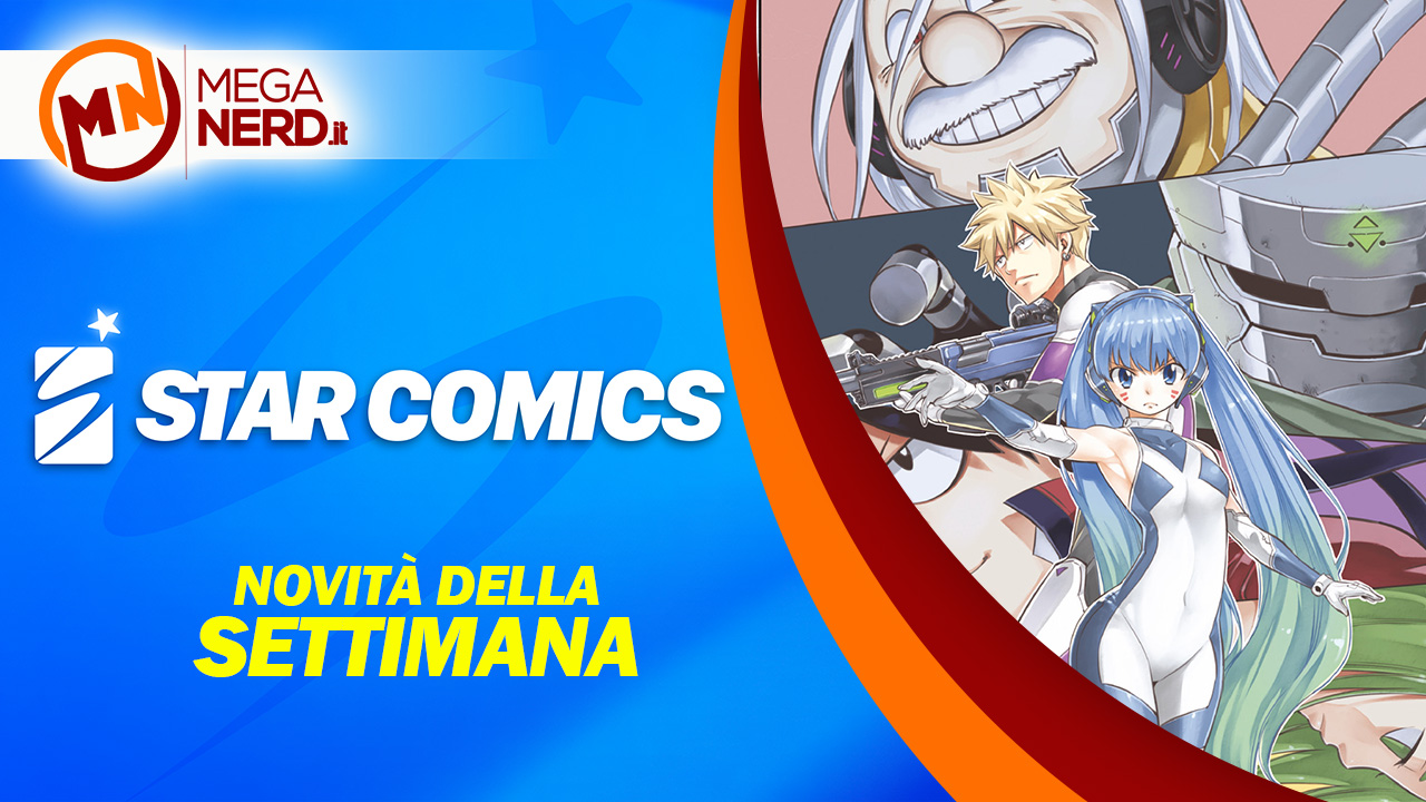 Star Comics – Le novità della settimana