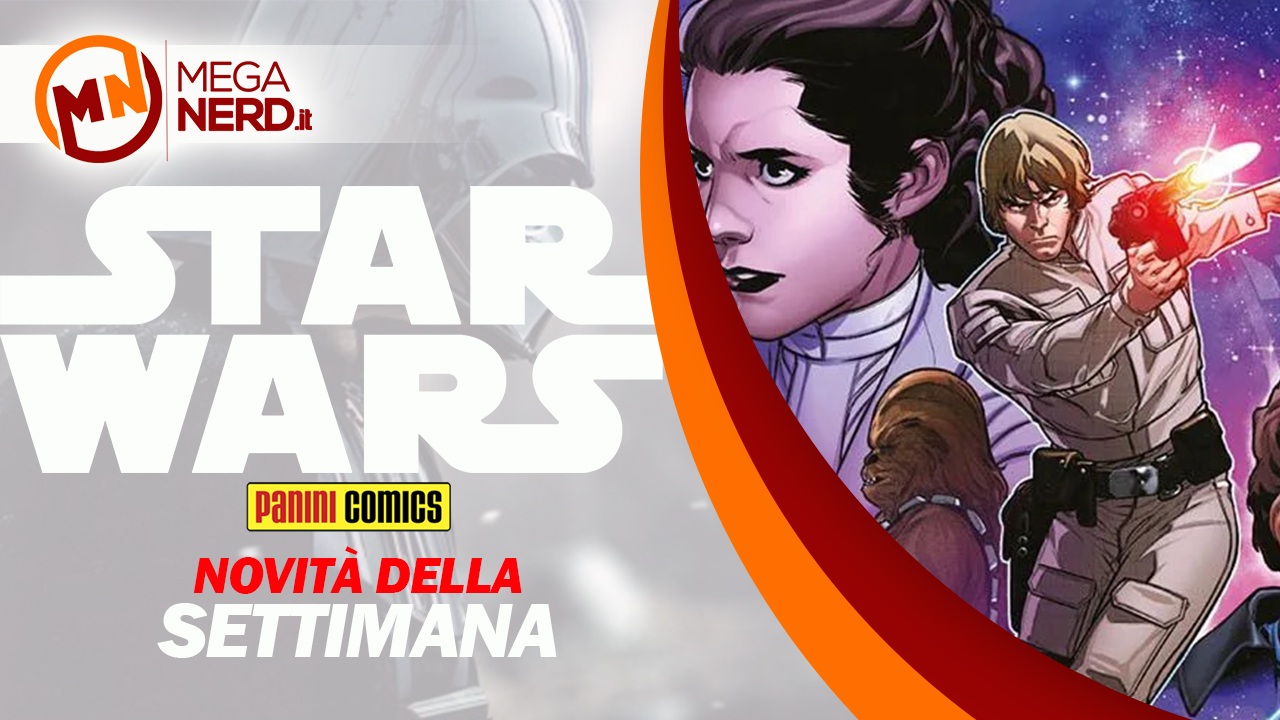 Panini Comics – Le novità Star Wars della settimana