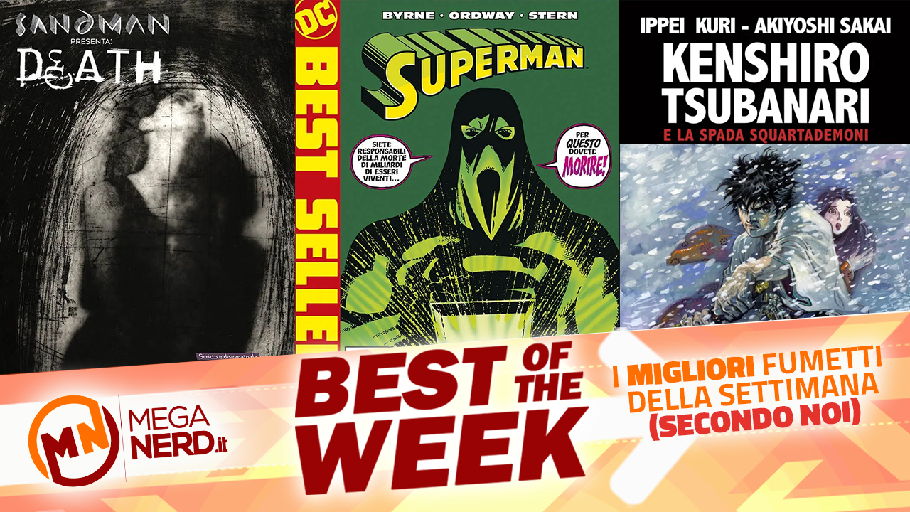 Best of the Week – I migliori fumetti in uscita dal 15 al 21 agosto 2022