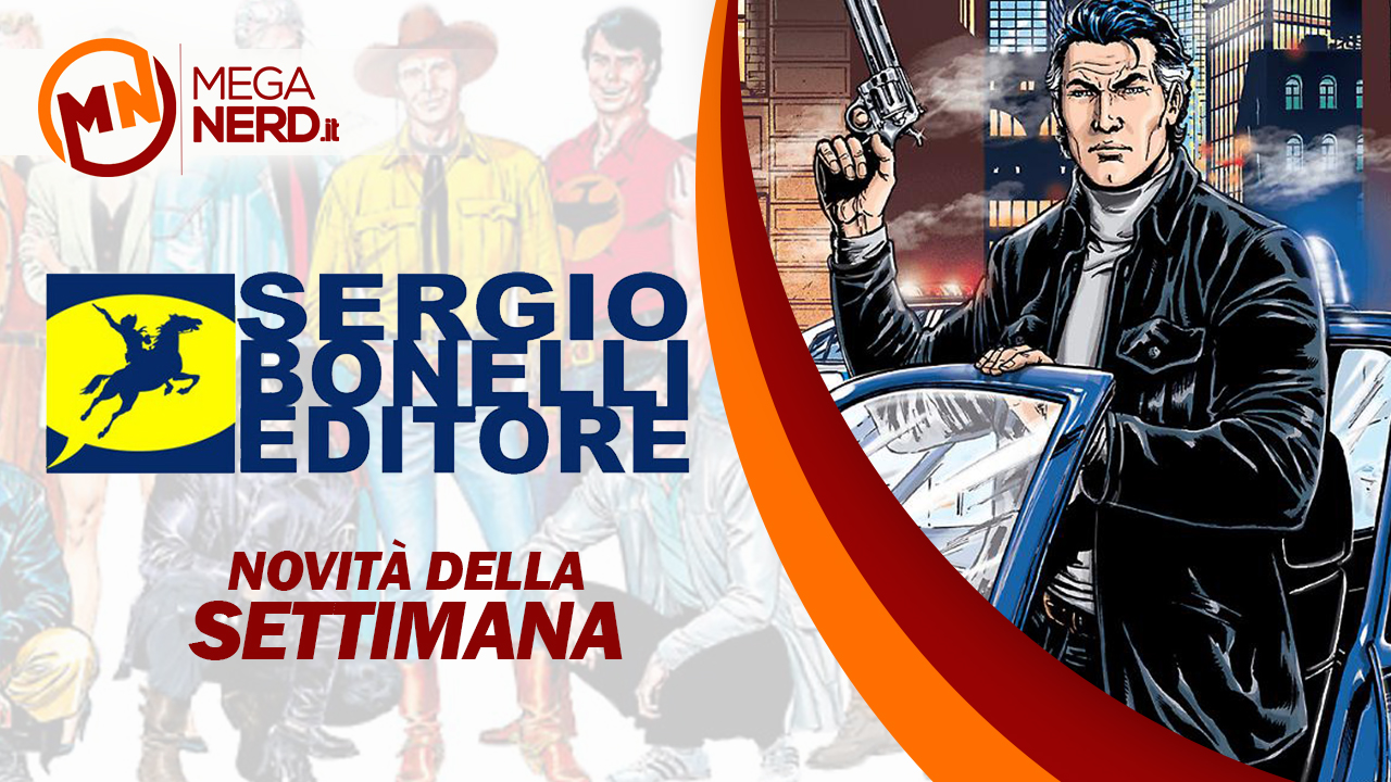 novità bonelli della settimana 22 agosto