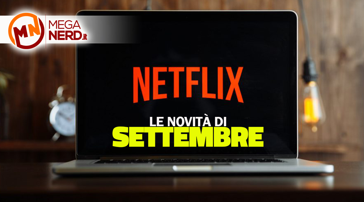 novità netflix settembre