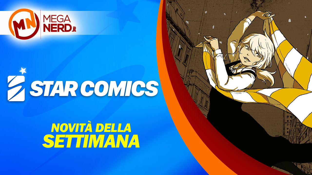 Star Comics – Le novità della settimana