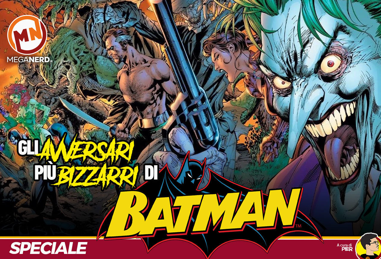 speciale avversari di batman