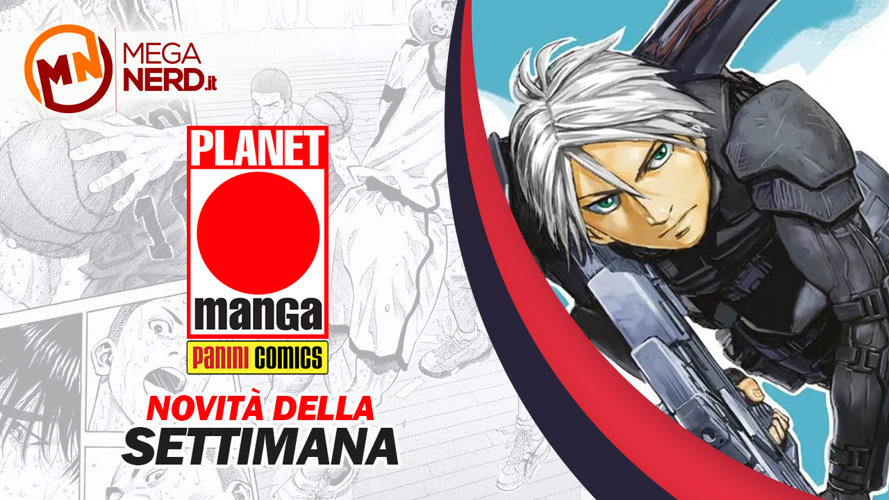 Planet Manga – Le novità della settimana