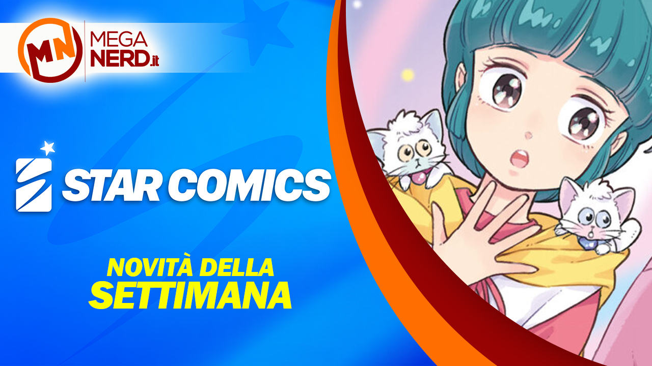 Star Comics – Le novità della settimana