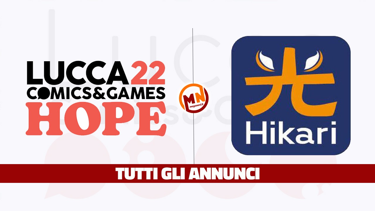 Hikari Edizioni  - Gli annunci a Lucca Comics & Games 2022