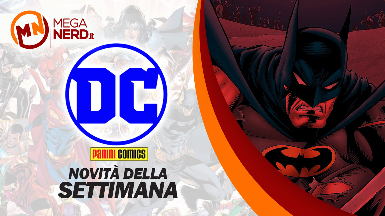 novità dc della settimana 22 novembre
