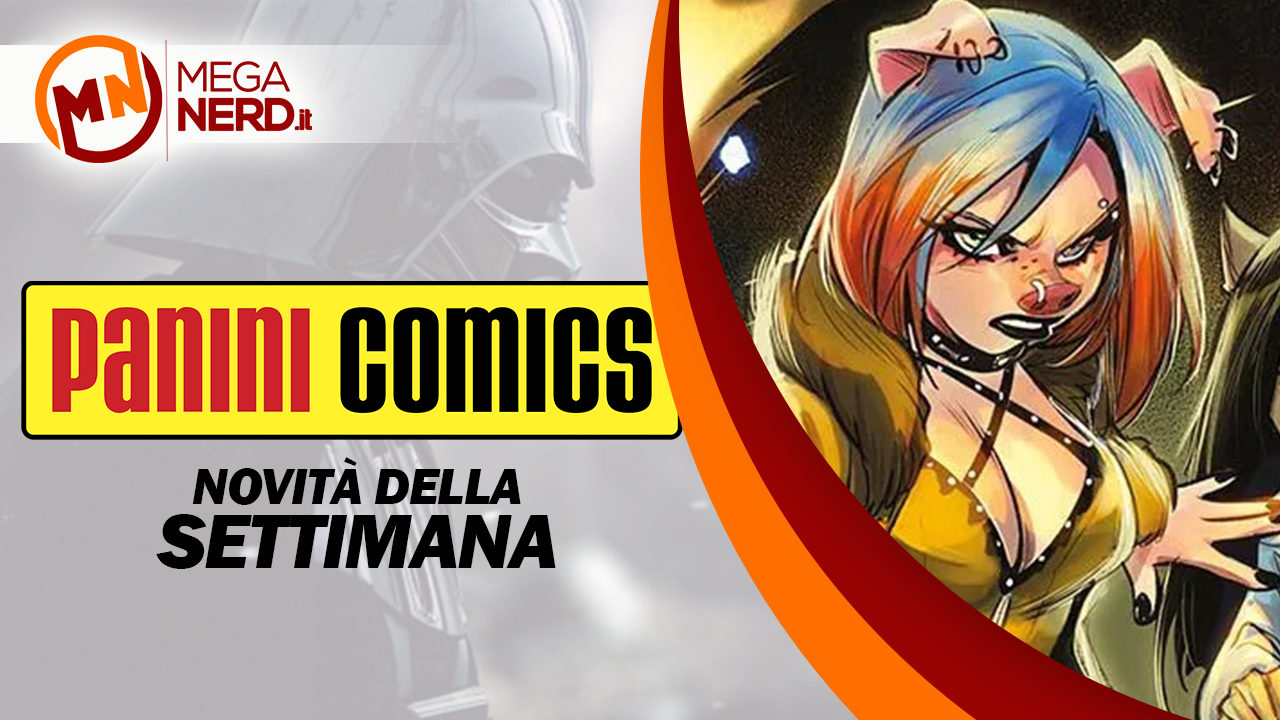 Panini Comics – Le novità della settimana