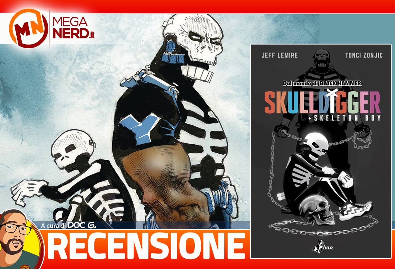 Skulldigger + Skeleton Boy - Il lato oscuro di Spiral City