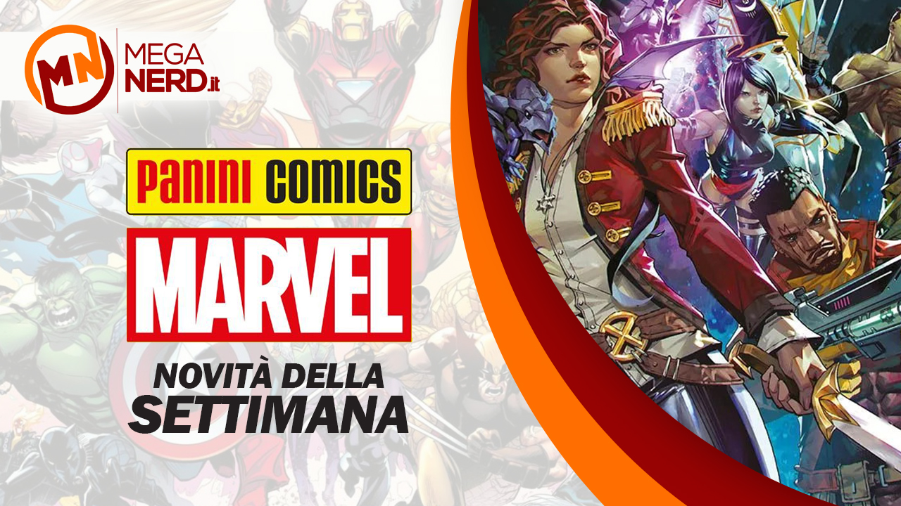 Panini Marvel Italia – Le novità della settimana