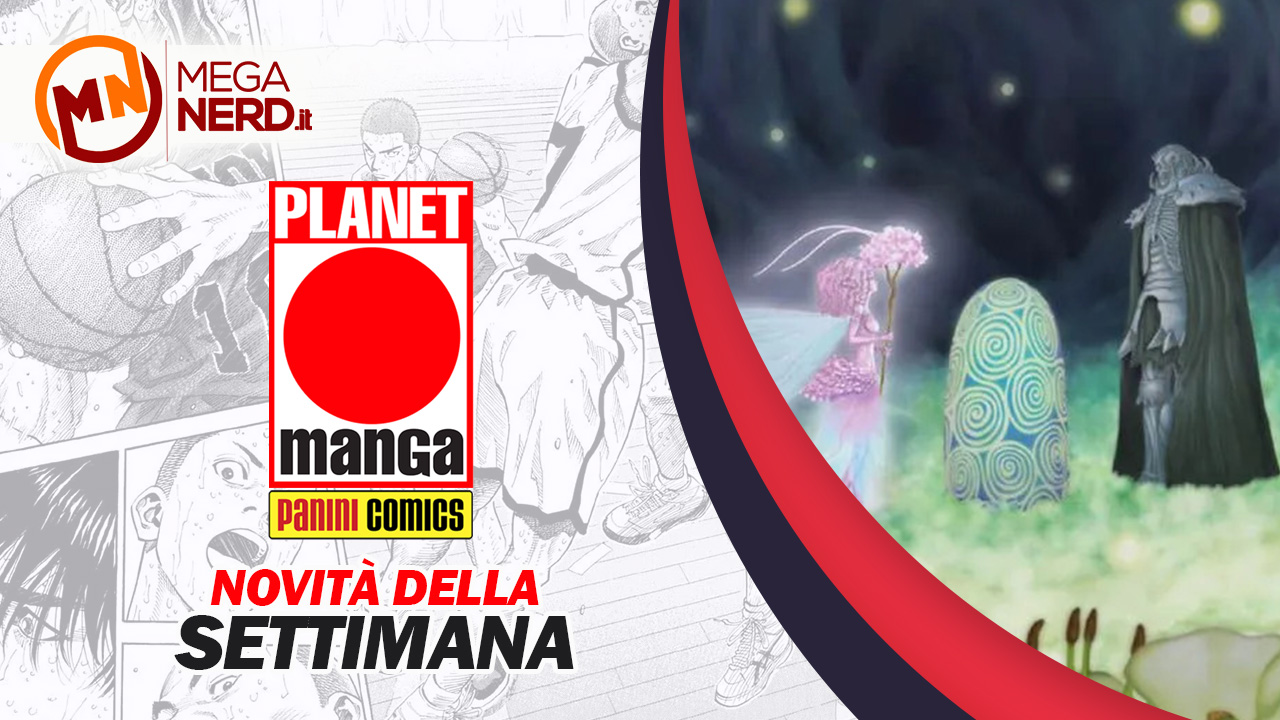 Planet Manga – Le novità della settimana