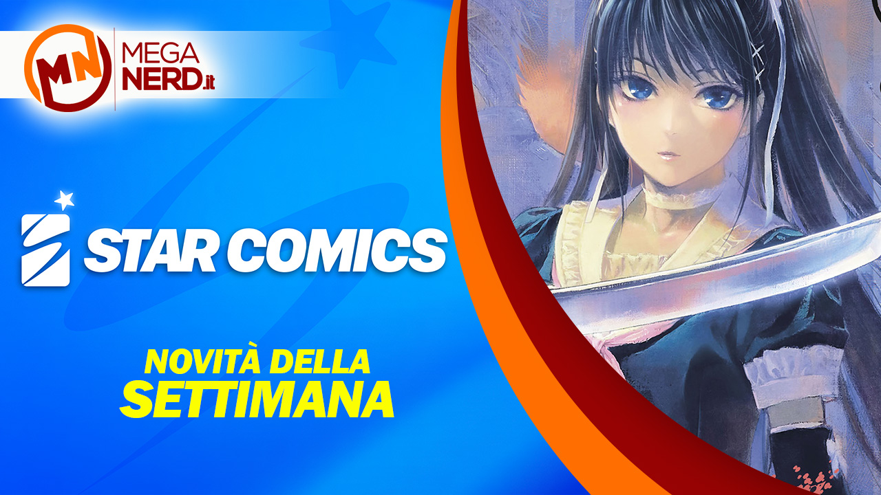 novità star comics della settimana 17 dic