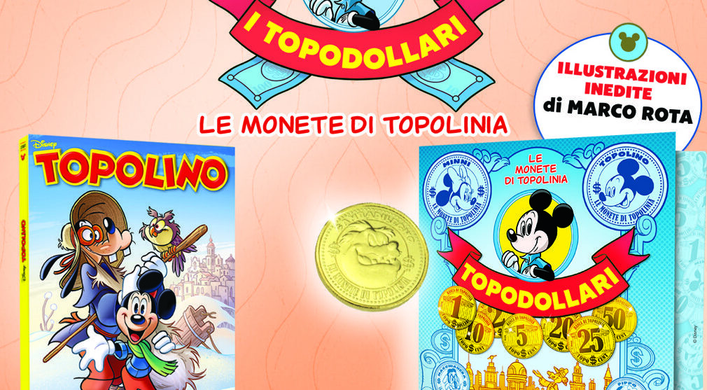 Con Topolino arrivano i Topodollari, le monete di Topolinia
