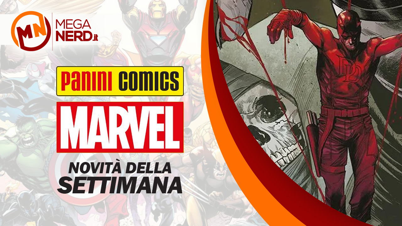 Panini Marvel Italia – Le novità della settimana