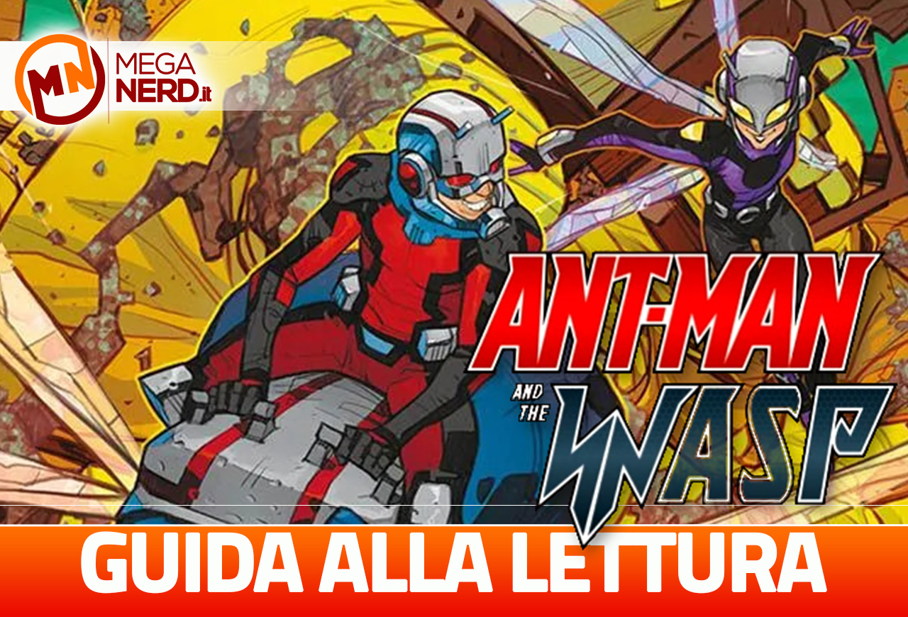 ant-man and the wasp guida alla lettura