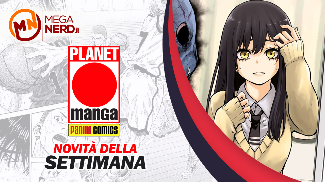 Planet Manga – Le novità della settimana