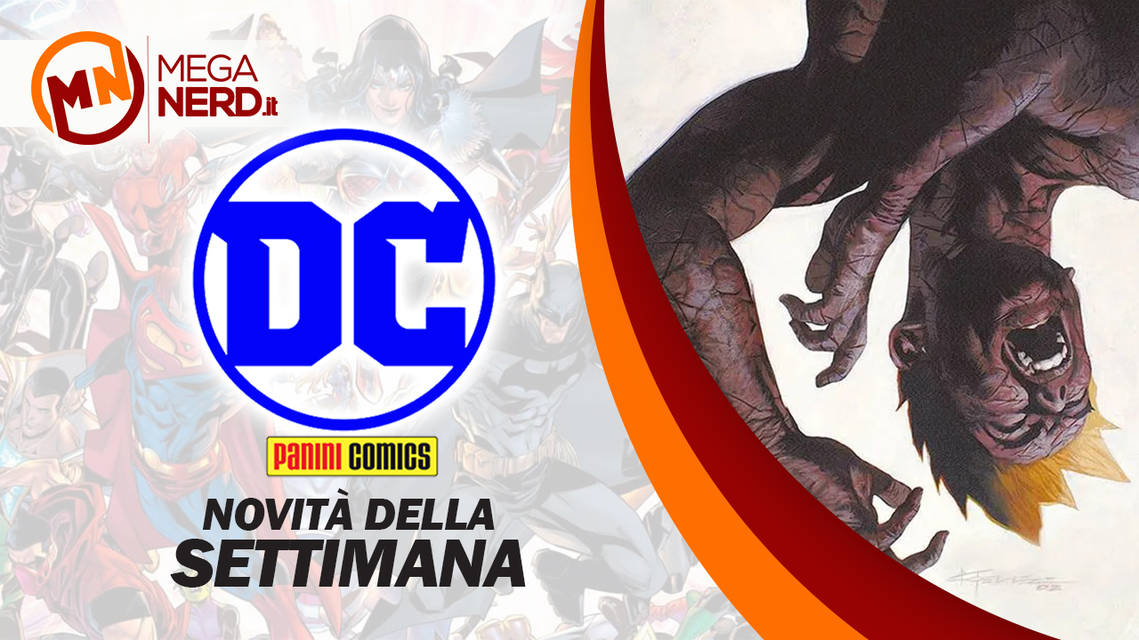 novità dc della settimana 30 marzo