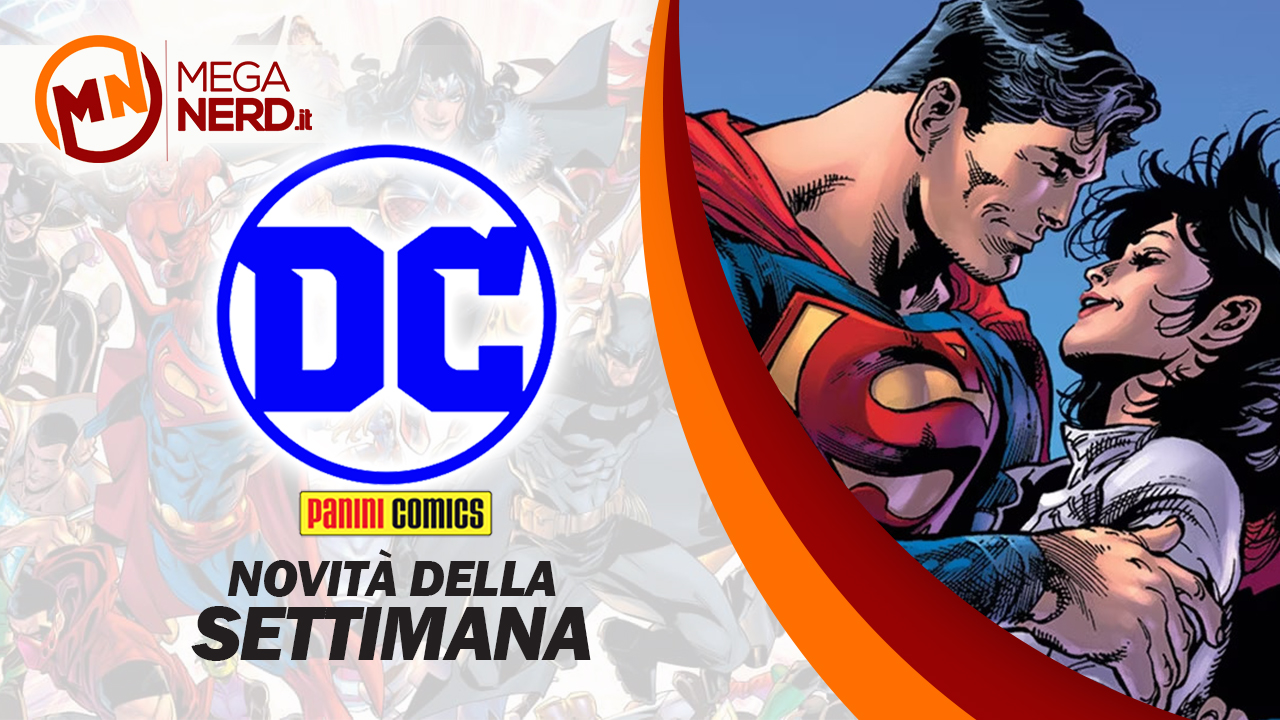 Panini DC Italia – Le novità della settimana