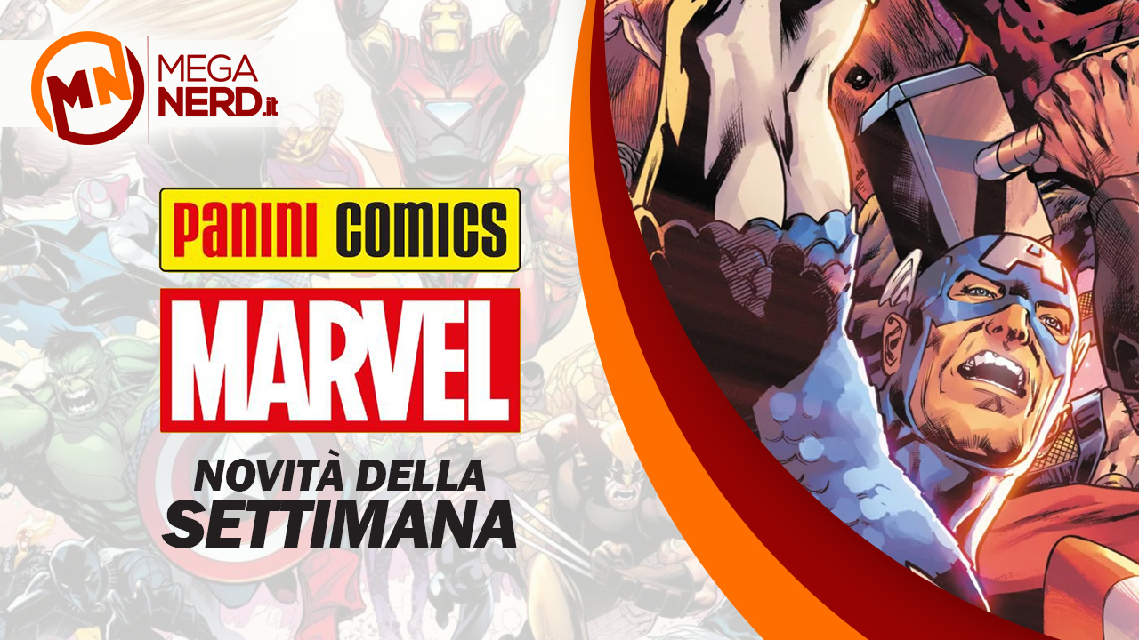 Panini Marvel Italia – Le novità della settimana