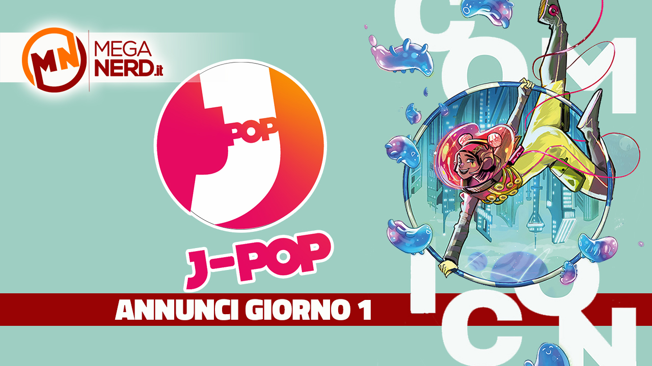 Comicon Napoli 2023 - I primi annunci J-POP Manga