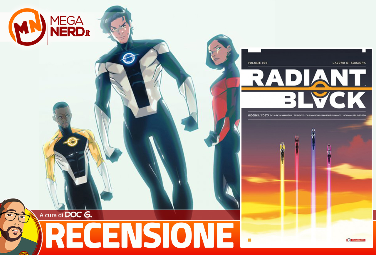 Radiant Black vol. 2: Team-Up - Recensione