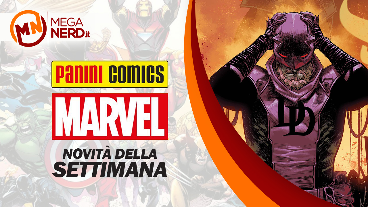 Panini Marvel Italia – Le novità della settimana