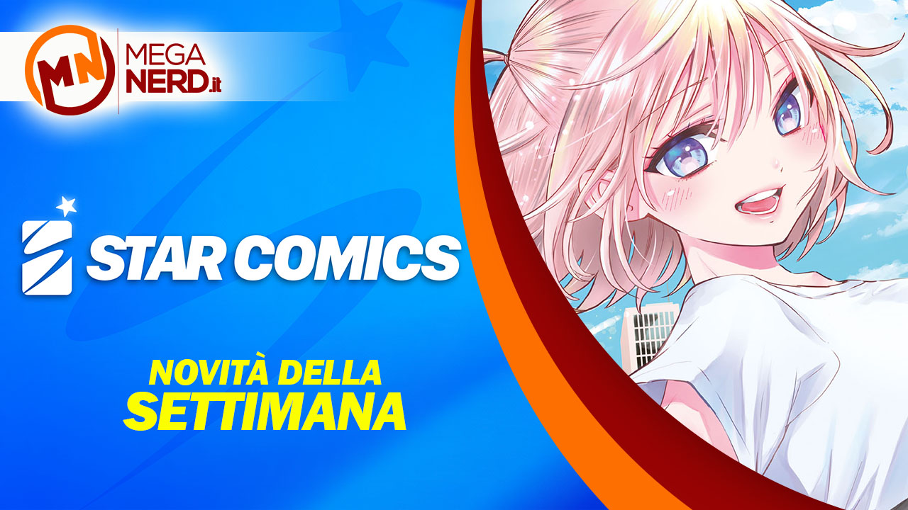 novità star comics 26 aprile 23