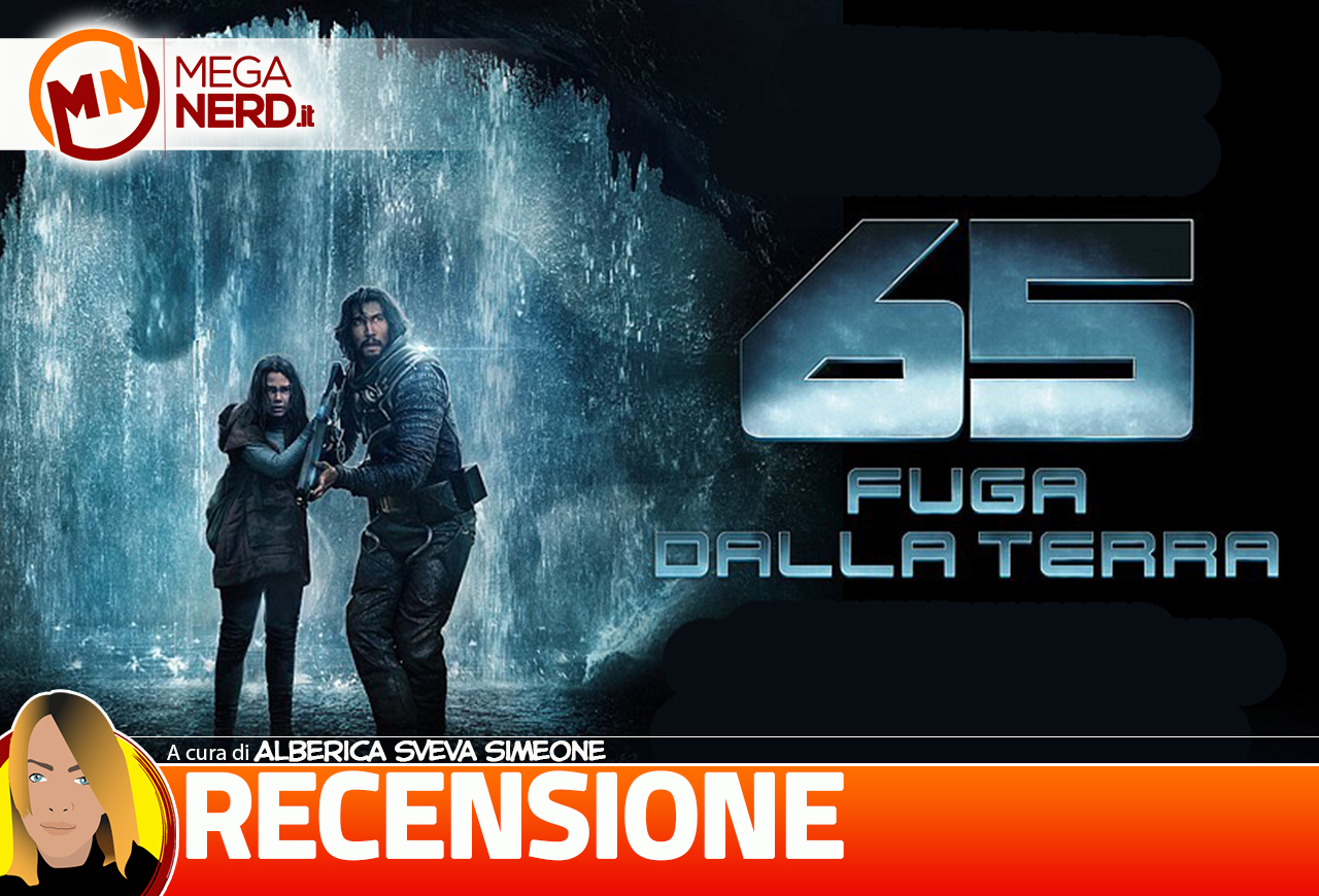 65 - Fuga dalla Terra | Recensione no spoiler