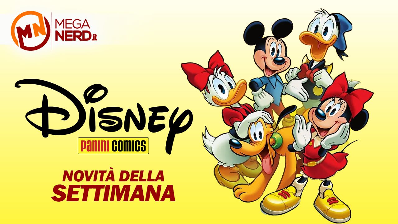 Disney Panini - Le novità della settimana