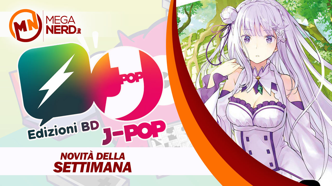 J-POP Manga – Le uscite della settimana