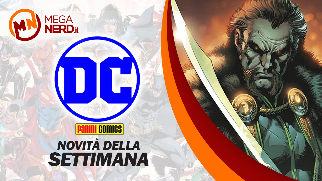 novità panini dc 25 maggio 2023