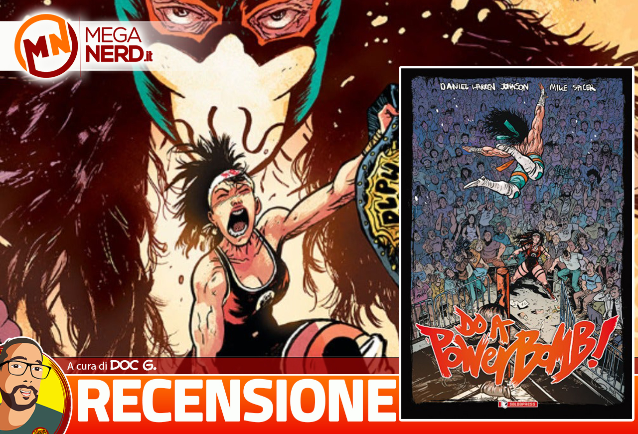 recensione do a powerbomb