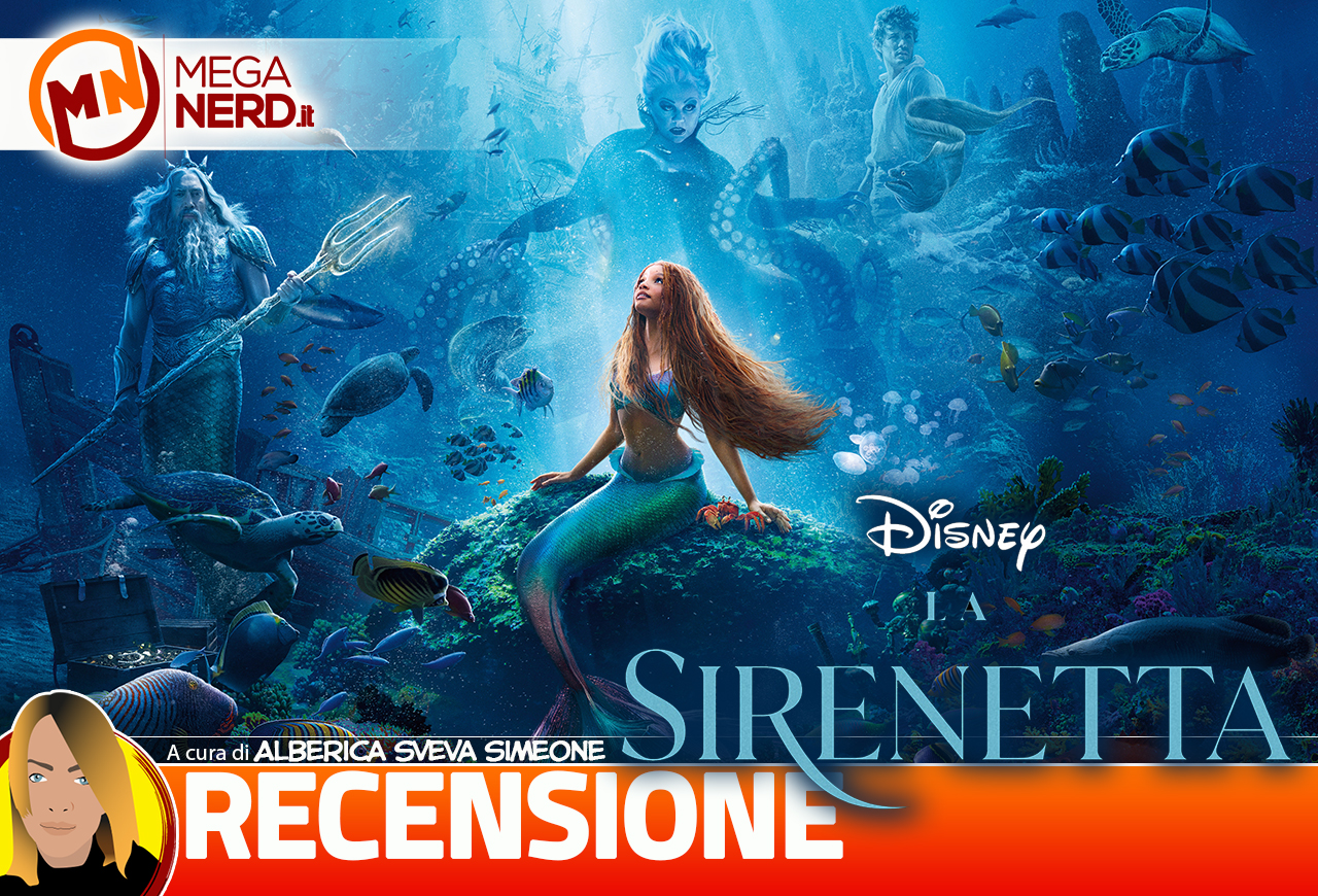 La Sirenetta - Impressioni sull'adattamento live action del classico Disney
