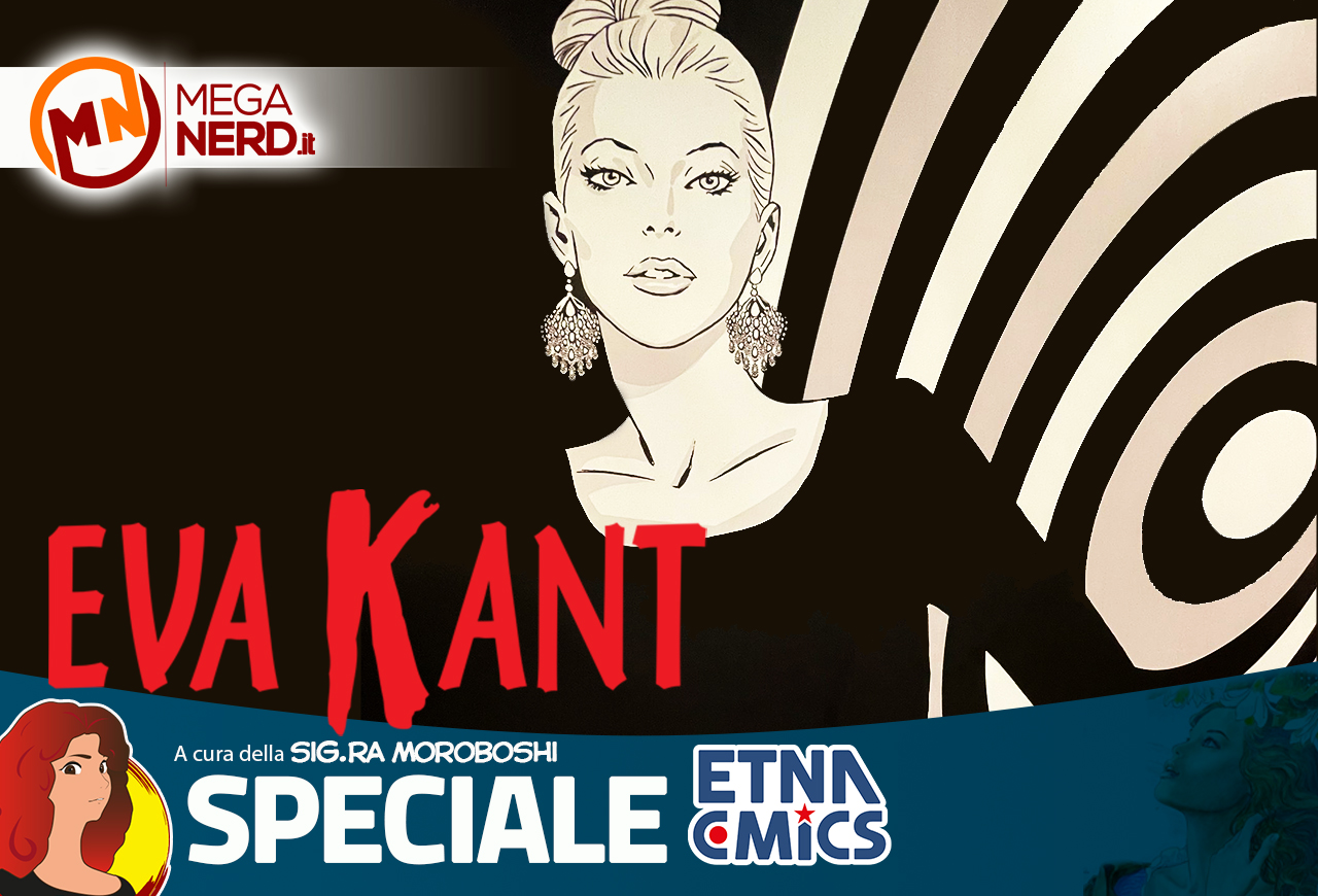 Etna Comics 2023 celebra il sessantennale di Eva Kant con Riccardo Nunziati