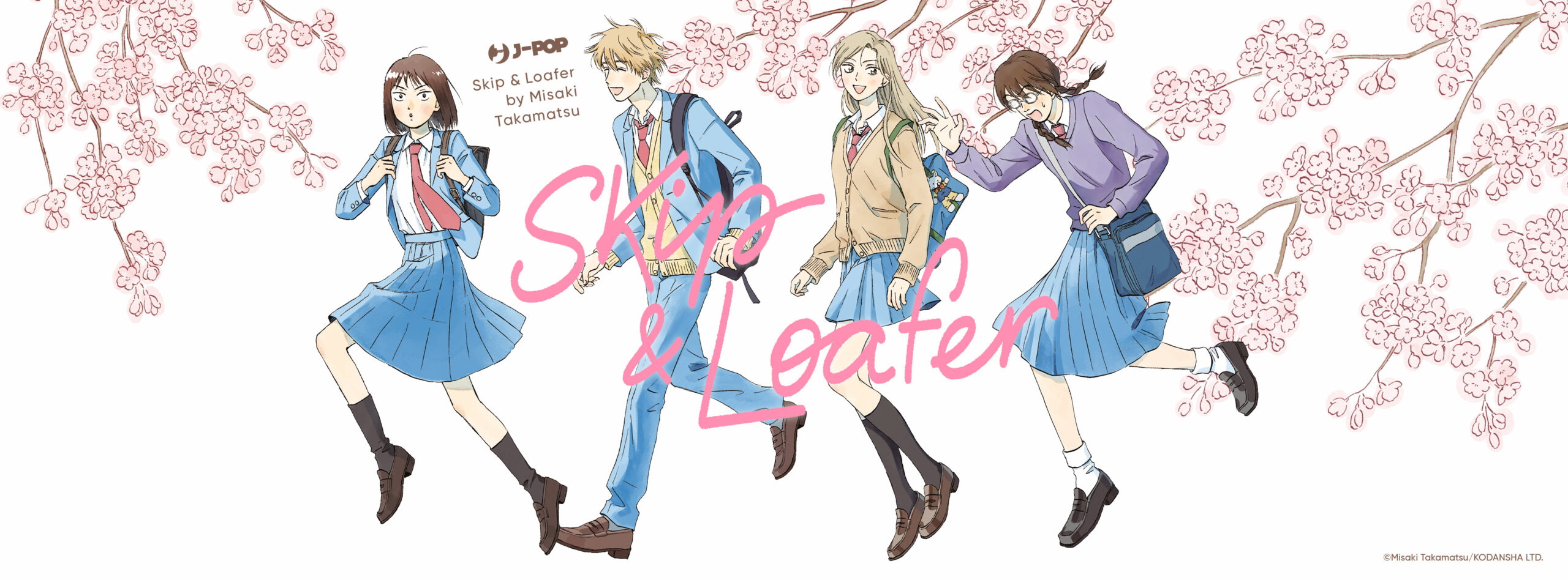 J-POP Manga presenta: Skip & Loafer di Misaki Takamatsu