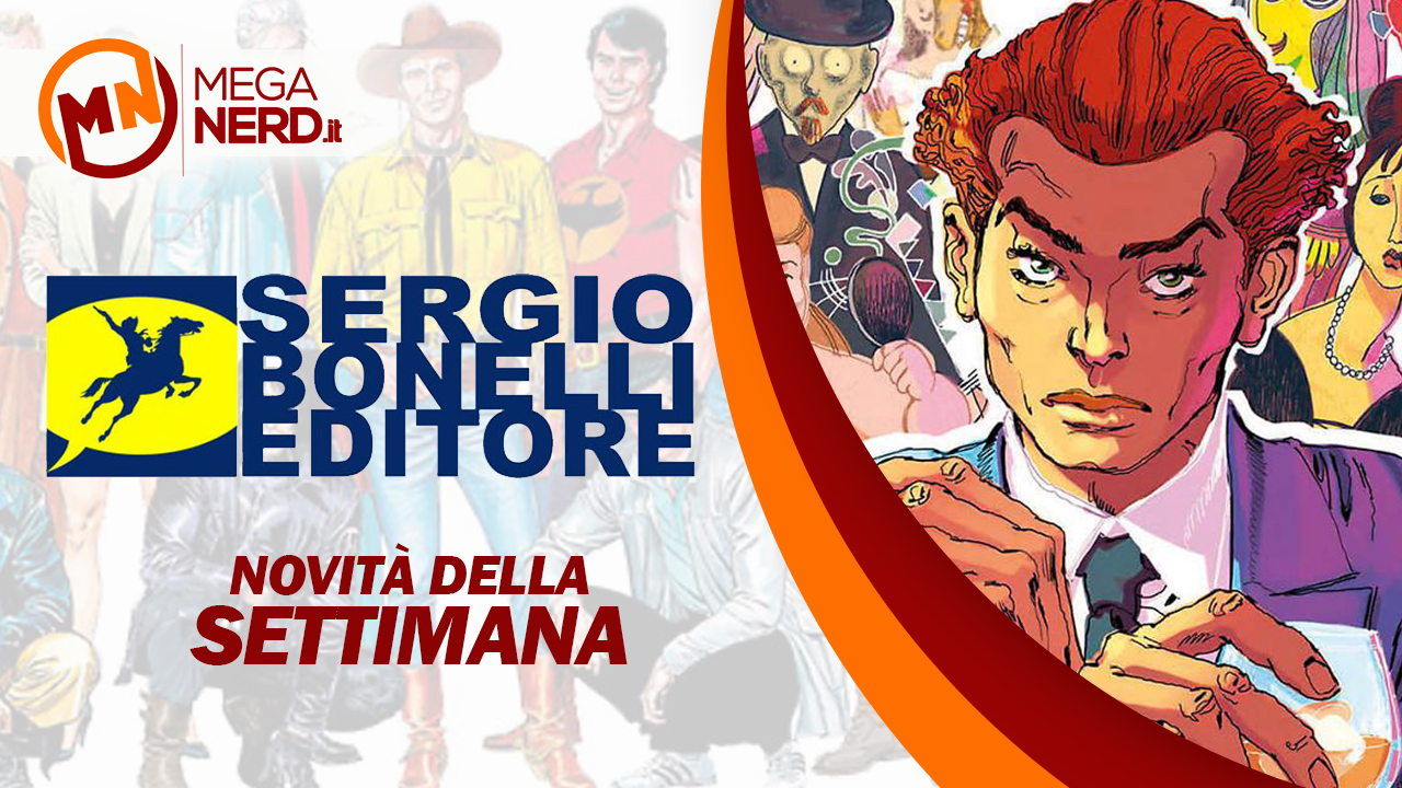 novità bonelli della settimana 17 luglio 23