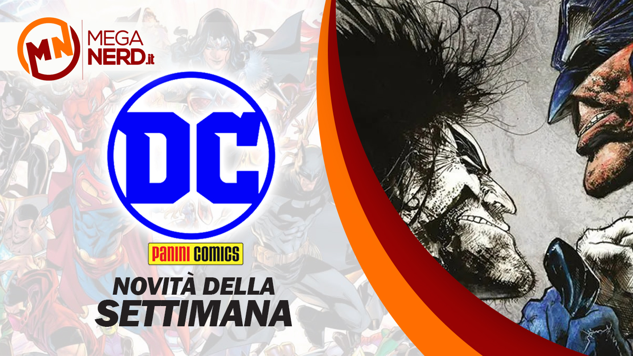 novità dc della settimana 20 luglio 2023