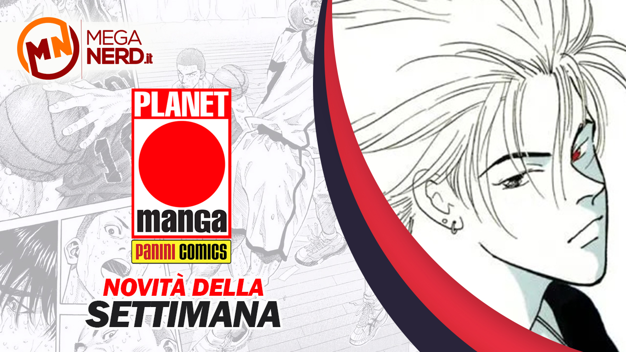novità planet manga 20 luglio 2023