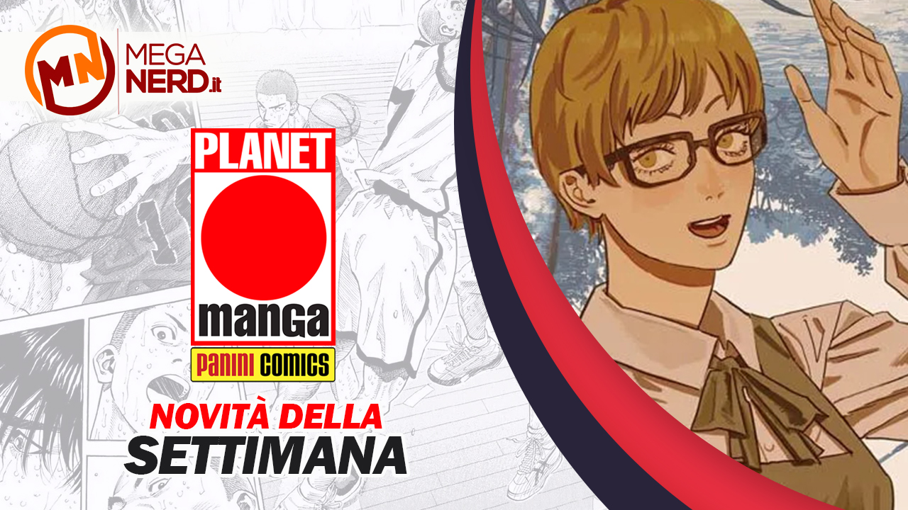 novità planet manga della settimana 13 luglio