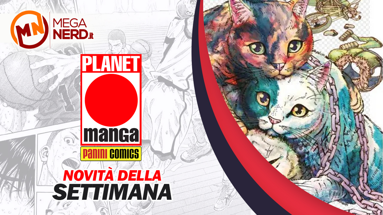 novità planet manga della settimana 26 luglio